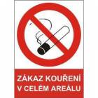  Zákazová bezpečnostní tabulka - Zákaz kouření v celém areálu, samolepicí fólie