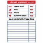  Informační bezpečnostní tabulky - Důležitá telefonní čísla, plast